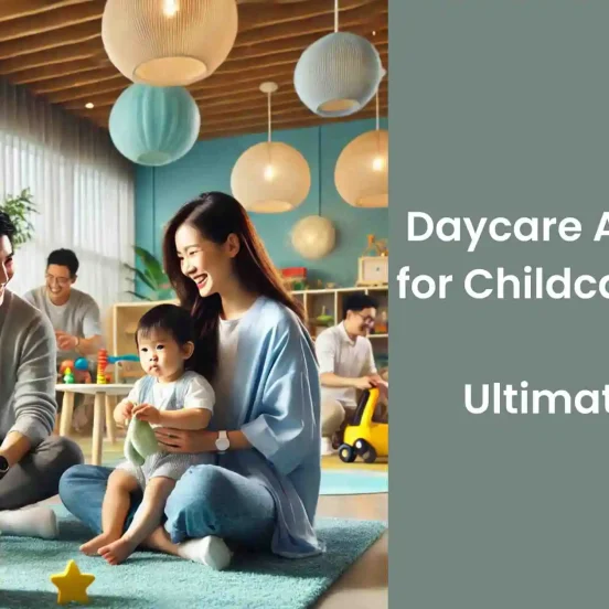 Daycare Advertising- The Ultimate Guide to Growing Your Childcare Business