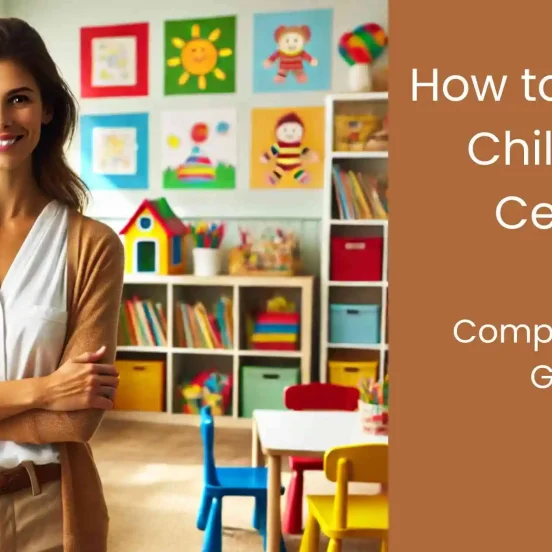 How to Open a Childcare Centre in Singapore - A Comprehensive Guide